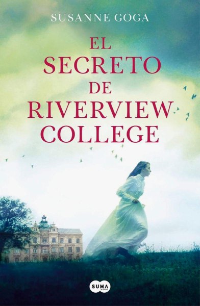 El Secreto De Riverview College