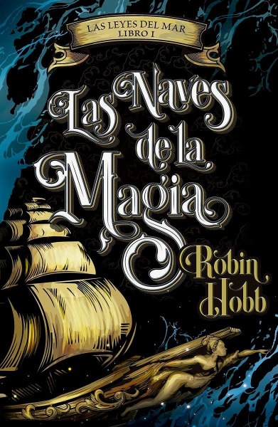 Las Naves De La Magia Las Leyes Del Mar 1