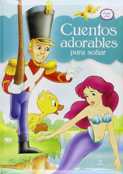 Cuentos Adorables Para Soñar