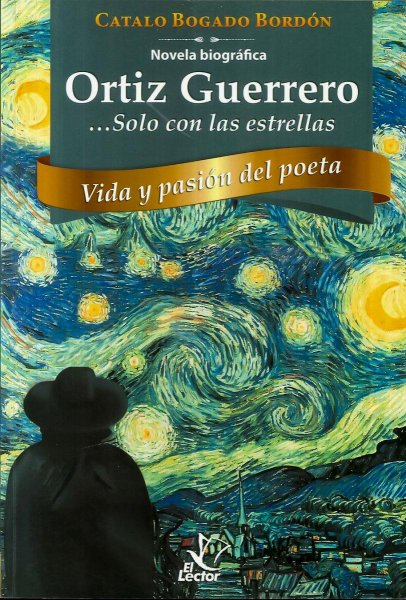 Ortiz Guerrero Sólo Con Las Estrellas