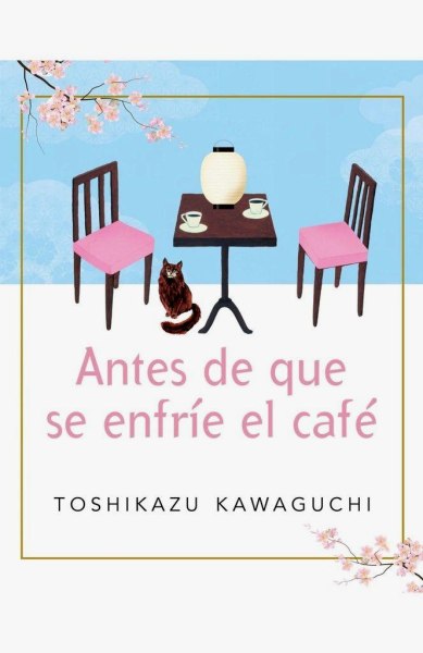 Antes De Que Se Enfríe El Café