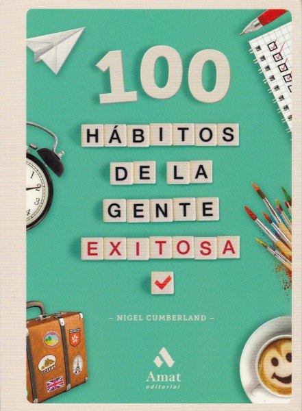 100 Habitos De La Gente Exitosa
