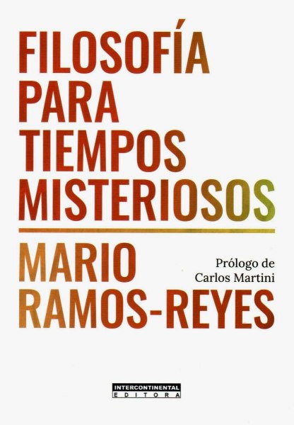 Filosofia Para Tiempos Misteriosos