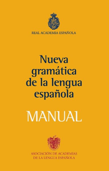 Nueva Gramatica De La Lengua Española Manual Grande
