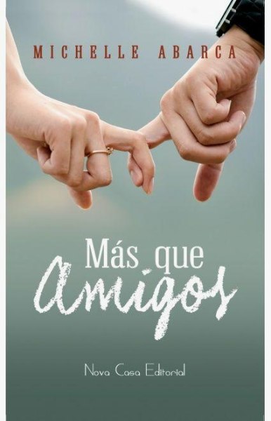 Mas Que Amigos