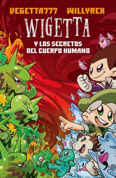 Wigetta y Los Secretos Del Cuerpo Humano