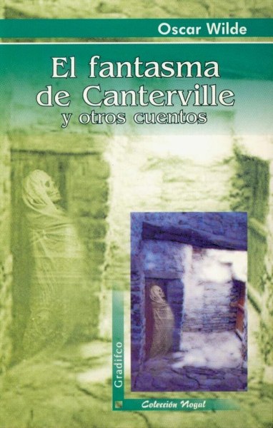 El Fantasma De Canterville y Otros Cuentos