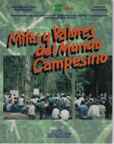 Mitos y Valores Del Mundo Campesino