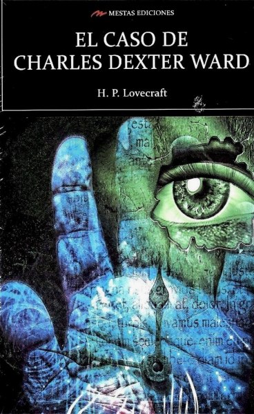 El Caso De Charles Dexter Ward