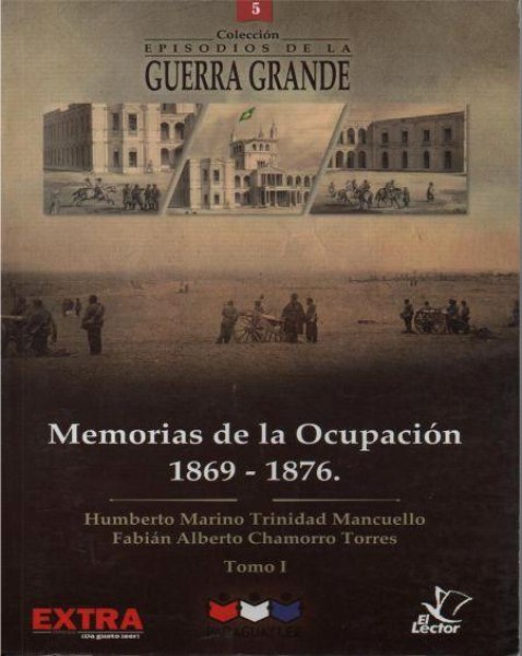 Col. Episodios De La Guerra Grande 05 Memorias De La Ocupacion I