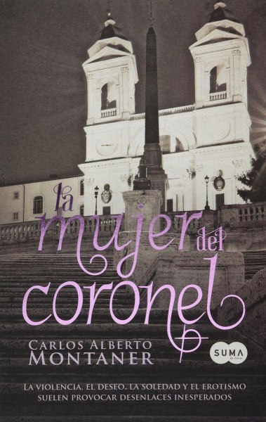 La Mujer Del Coronel