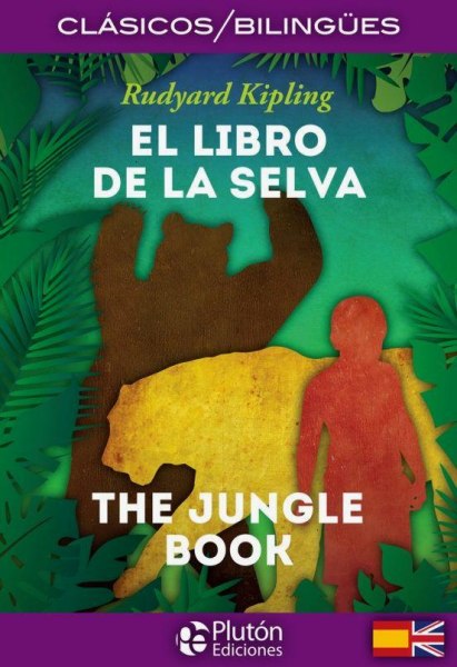 El Libro De La Selva Bilingue