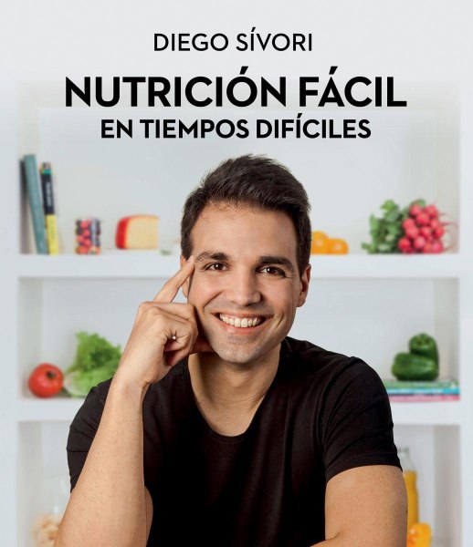Nutricion Facil En Tiempos Dificies