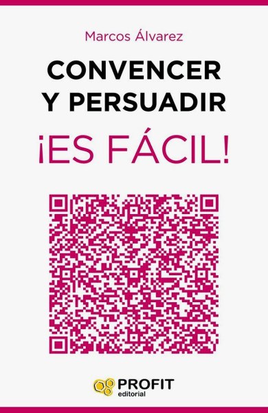 Convencer y Persuadir Es Facil