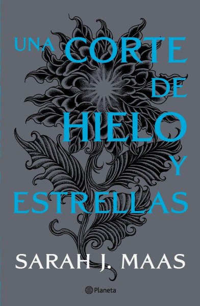 Una Corte De Hielo y Estrellas - Nueva Edicion