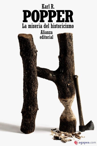 La Miseria Del Historicismo
