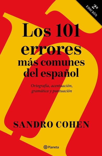 Los 101 Errores Más Comunes Del Español