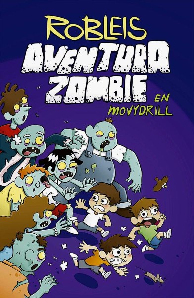 Robleis - Aventura Zombie En Monvydrill