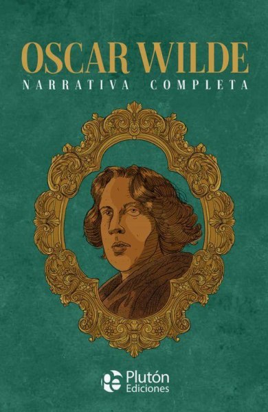 Oscar Wilde Narrativa Completa