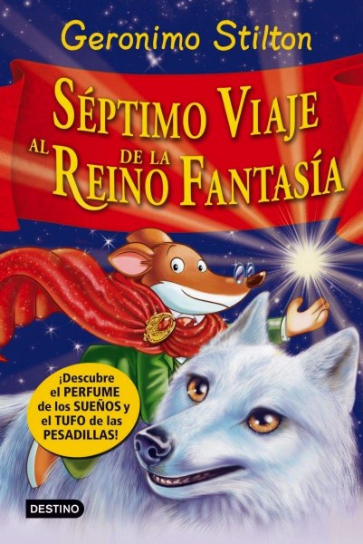 Septimo Viaje Al Reino De La Fantasia