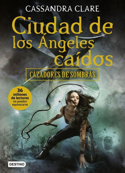Cazadores De Sombras 4 Ciudad De Los Angeles Caidos