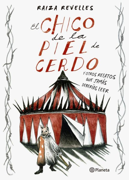 El Chico De La Piel De Cerdo