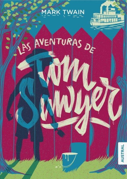 Las Aventuras De Tom Sawyer