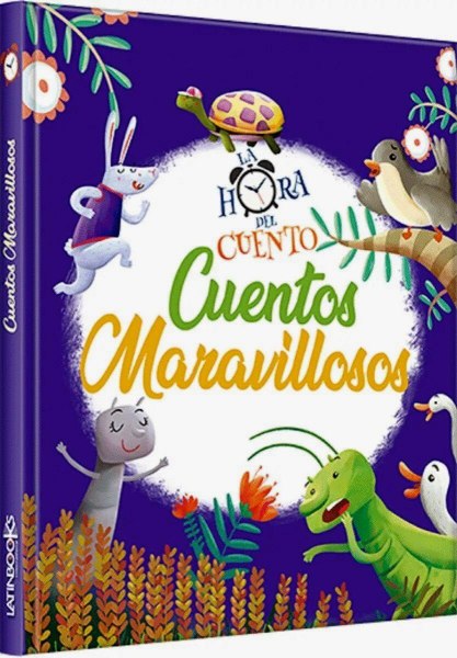 La Hora Del Cuento - Cuentos Maravillosos