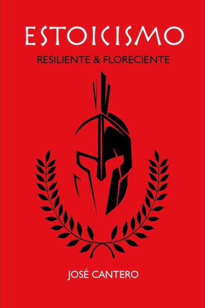 Estoicismo Resiliente y Floreciente