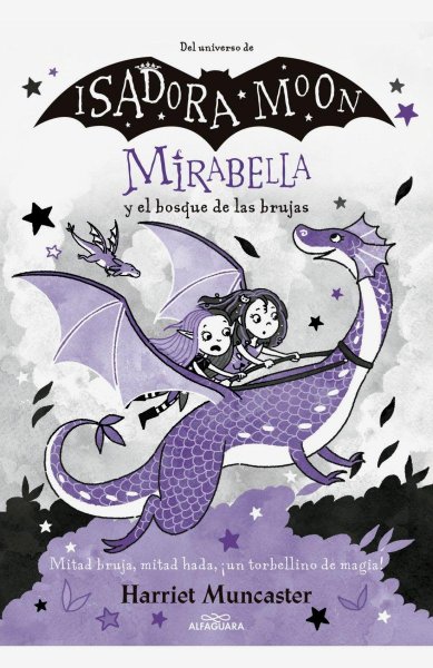 Isadora Moon Mirabella y El Bosque De Las Brujas