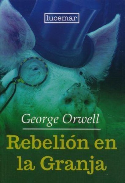 Rebelión En La Granja
