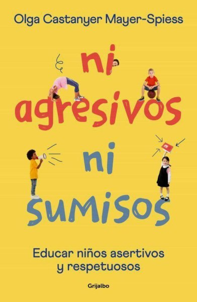 Ni Agresivos Ni Sumisos