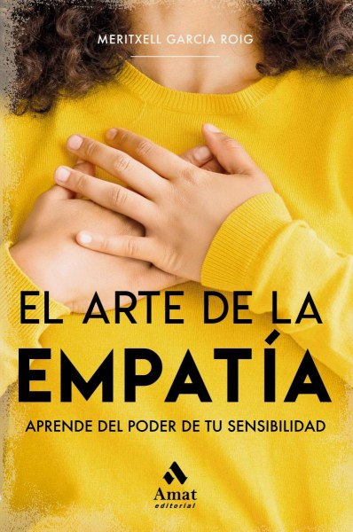 El Arte De La Empatia