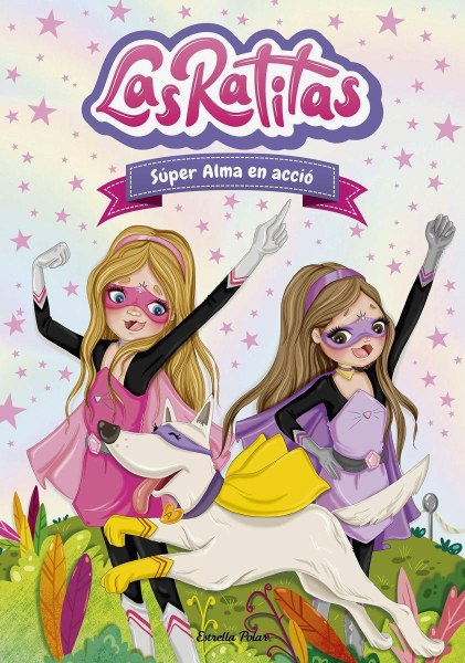 Las Ratitas 2 Super Alma En Accion