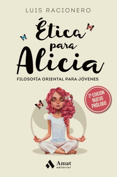 Etica Para Alicia Filosofia Oriental Para Jovenes