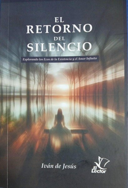 El Retorno Del Silencio
