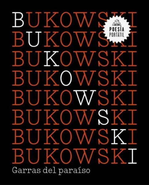 Bukowski - Garras Del Paraiso