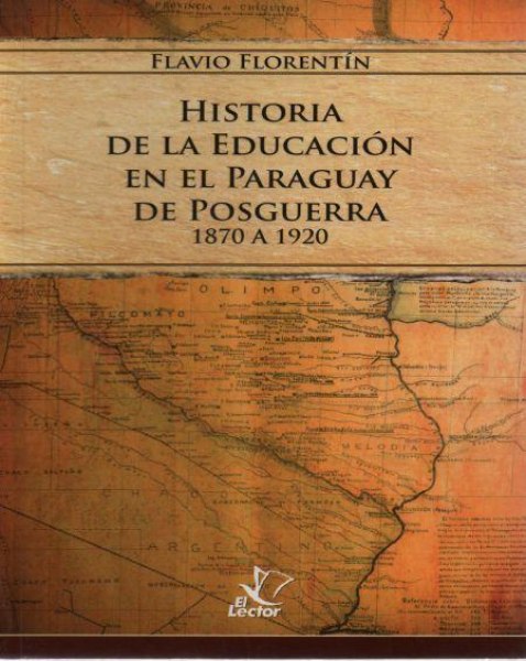 Historia De La Educación En El Paraguay De Posguerra