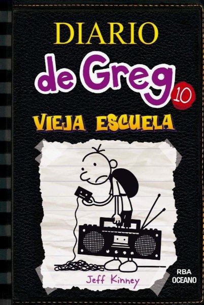 Diario De Greg 10 Td Vieja Escuela