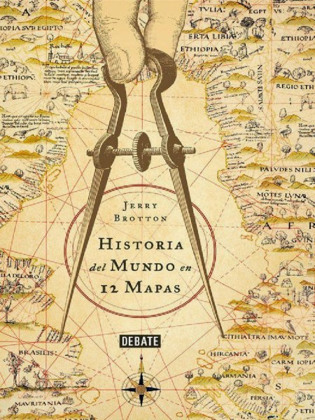 Historia Del Mundo En 12 Mapas