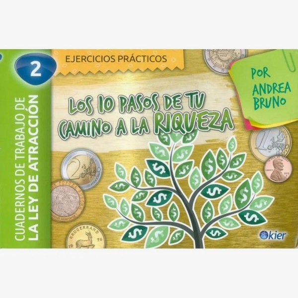 Los Diez Pasos De Tu Camino A La Riqueza