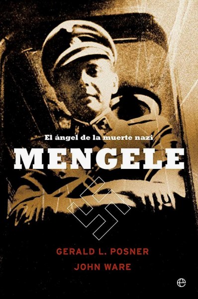 Mengele El Angel De La Muerte Nazi