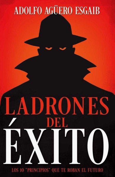 Ladrones Del Exito