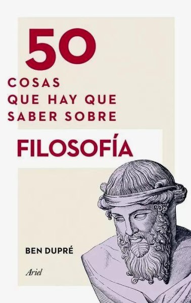 50 Cosas Que Hay Que Saber Sobre Filosofia