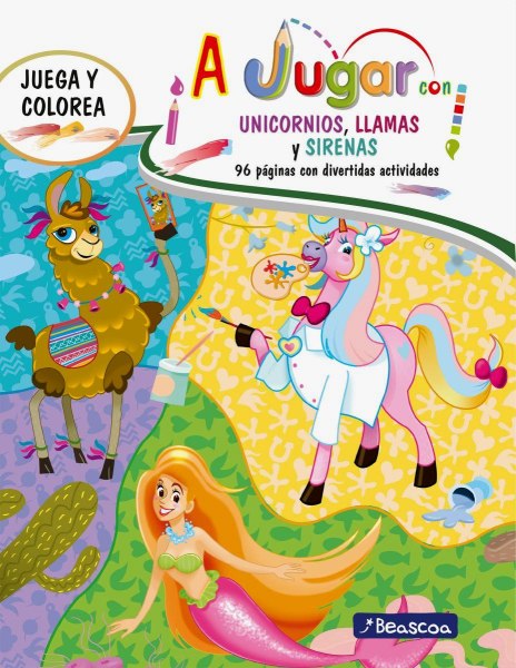 A Jugar Unicornios Llamas y Sirenas