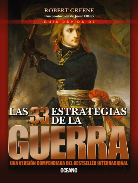 Las 33 Estrategias De La Guerra - Guia Rapida
