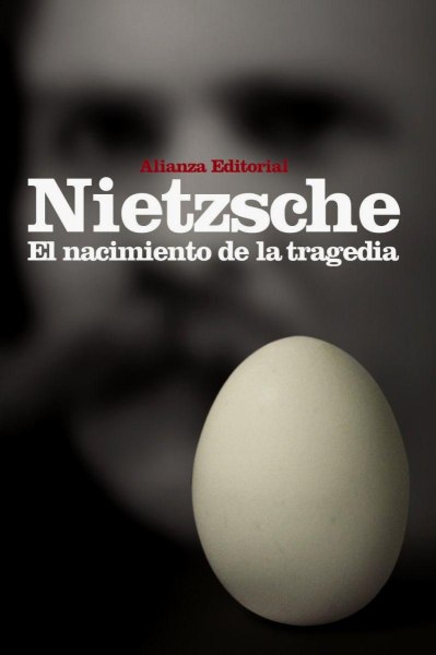 El Nacimiento De La Tragedia