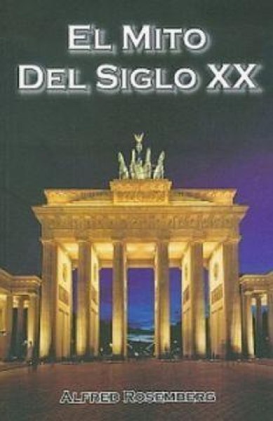 El Mito Del Siglo Xx